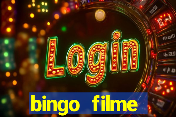 bingo filme completo dublado